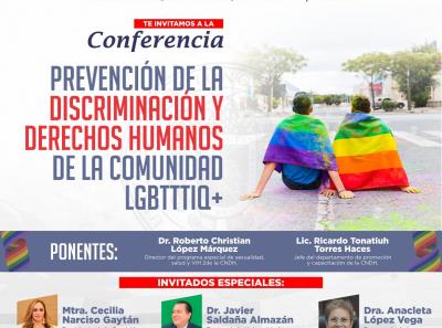 CONFERENCIA - Prevención de la discriminación y derechos humanos de la comunidad LGBTTTIQ+